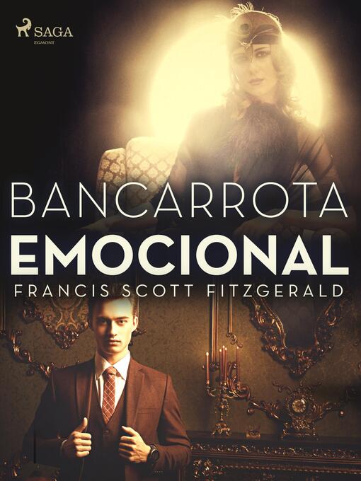 Title details for Bancarrota emocional by F. Scott Fitzgerald - Available